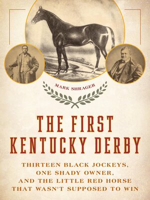 cover image of The First Kentucky Derby